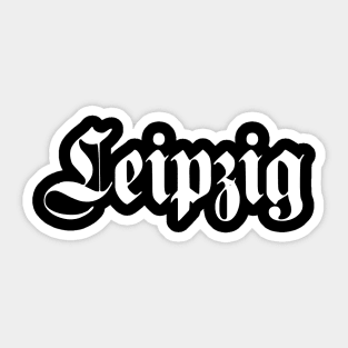 Leipzig written with gothic font Sticker